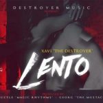Xavi The Destroyer - Lento MP3